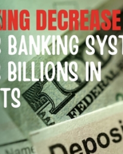 Shocking Decrease: The US Banking System Bleeds Billions in Deposits